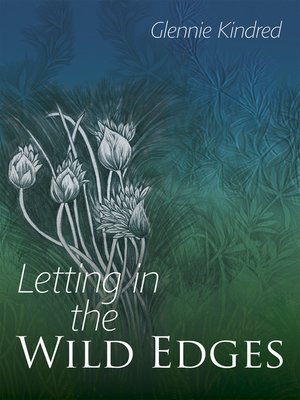 cover image of Letting in the Wild Edges